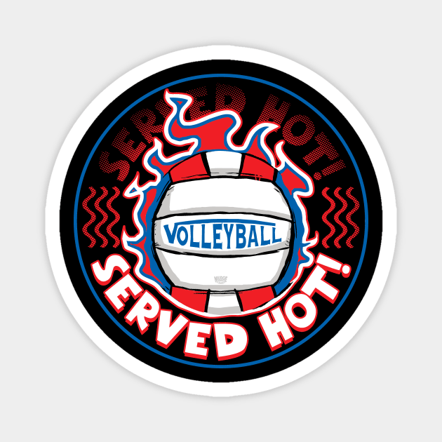 Volleyball Served Hot Blue Red Vball Magnet by Mudge