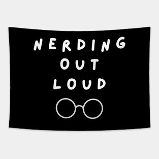 Nerding out loud Tapestry