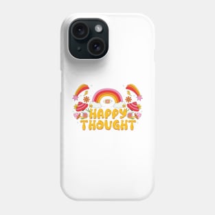 Happy Thought Phone Case