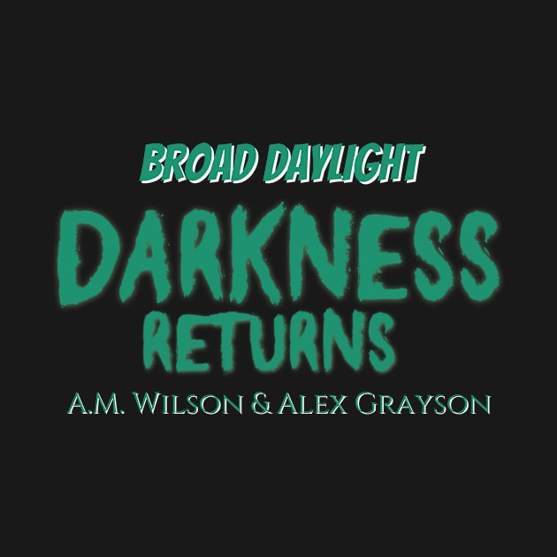 Darkness Returns by Alex Grayson - Therapy Required Romance