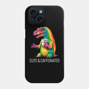 Rainbow Dinosaur T-Rex - Cute & Caffeinated - Kawaii Anime Dino & Coffee Lover Phone Case