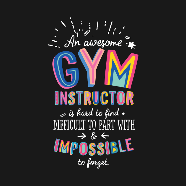 An awesome Gym Instructor Gift Idea - Impossible to Forget Quote by BetterManufaktur