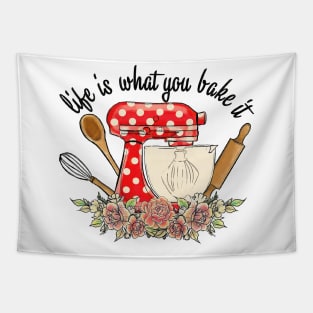 Life Is What You Bake It, Funny Kitchen, Kitchen Lovers, Retro Kitchen, Cooking Lovers, Baking Lovers Tapestry