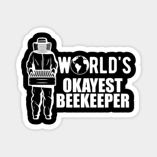 Beekeeper - World's Okayest Beekeeper Magnet