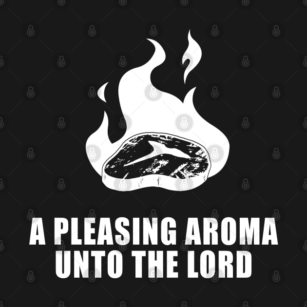 A Pleasing Aroma Unto The Lord by thelamboy