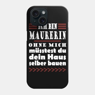 Maurerin Mädchen Handwerk Baustelle Spruch Frauen Phone Case