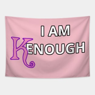 I AM Kenough Tapestry