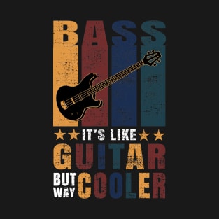 Funny Bass Guitar T-Shirt