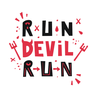 Run Devil Run T-Shirt