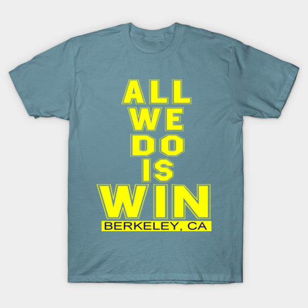 Discover All We Do Berkeley - Berkeley - T-Shirt