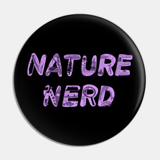 Nature Nerd - Purple Pin