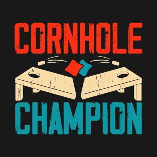 Cornhole Champion - Baggo Bean Bag Toss Game- Cornhole Player Team Vintage T-Shirt