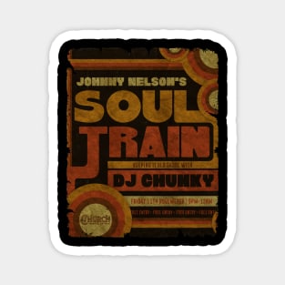 SOUL TRAIN - KEEPING IT OLD SKOOL Magnet