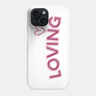 Loving Heart Phone Case