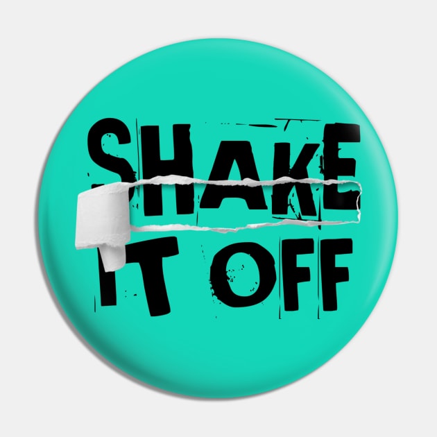 Shake it off Pin by Lovelybrandingnprints