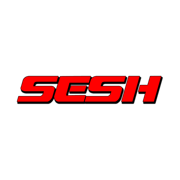 Sesh by Dudey Rhino