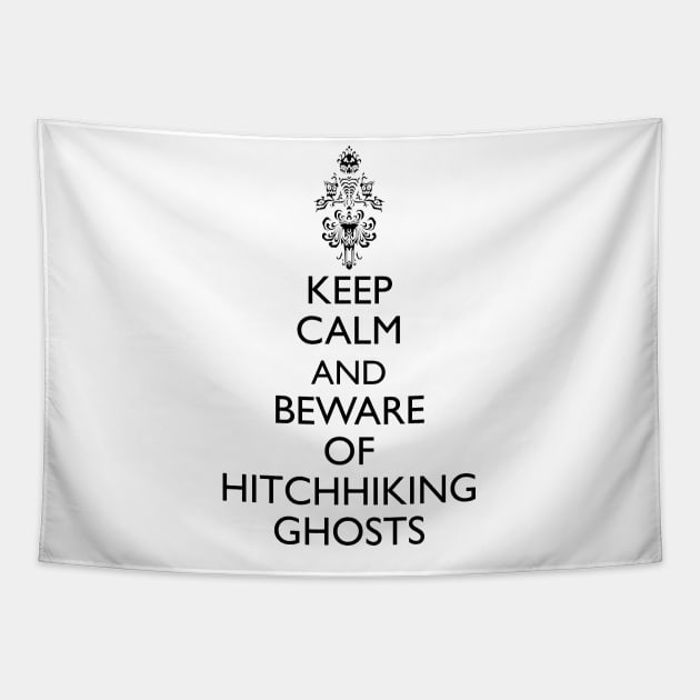 Keep Calm and Beware of Hitchhiking Tapestry by FandomTrading