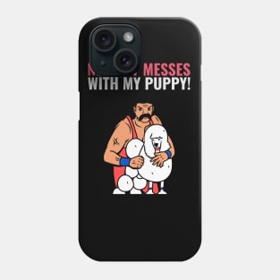 nobody messes with my poodle- 80s man Phone Case