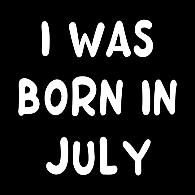 Typography Born In July by Fandie