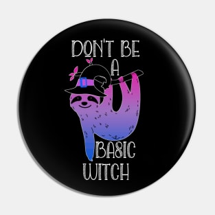 Bisexual Sloth Basic Witch Pun Halloween Bi Pride Colors Pin