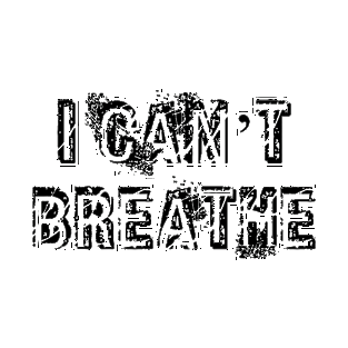 I Cant Breathe-By AK T-Shirt