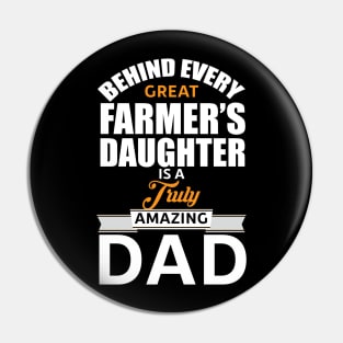 Amazing Dad Behind Every Daughter Pin