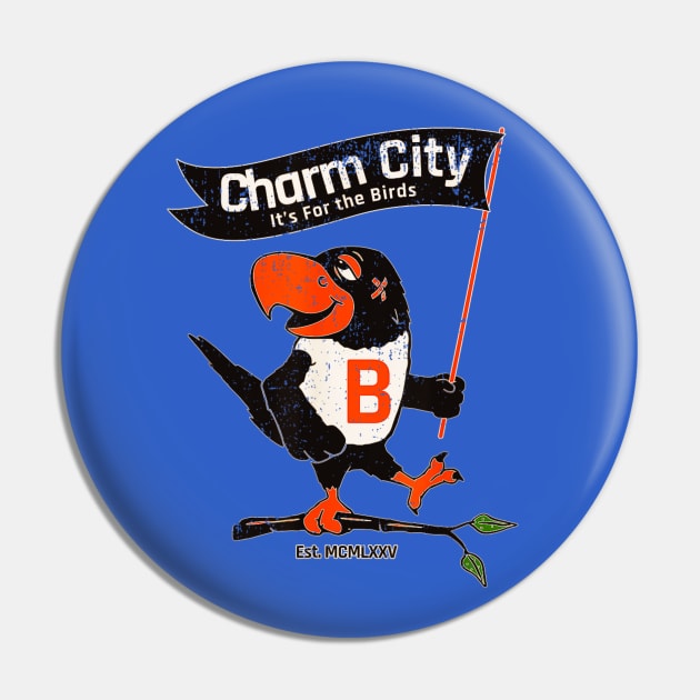 Charm city is for the birds Pin by Dreamsbabe