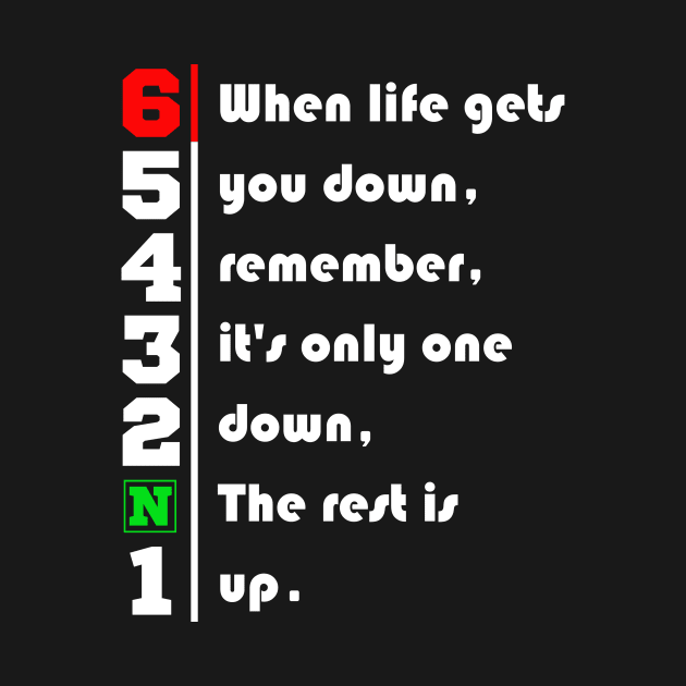 When Life Gets You Down Gears. 1N23456 Motorcycle Motorbike T-Shirt by maazbahar