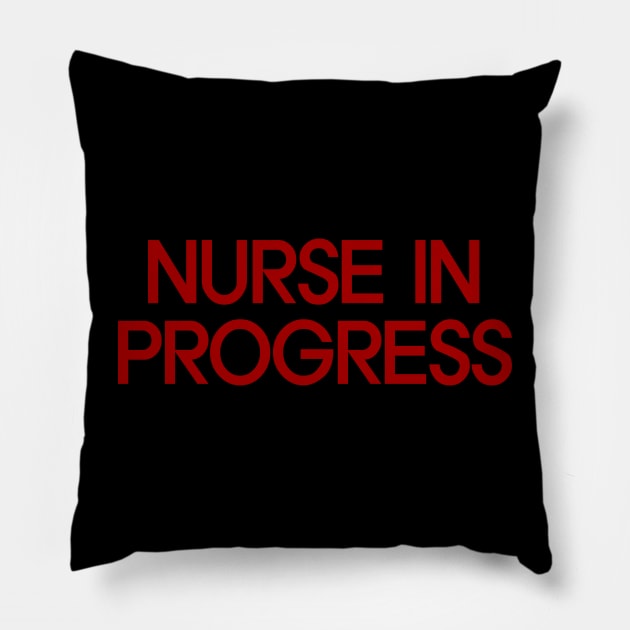 Nurse in Progress Pillow by EunsooLee