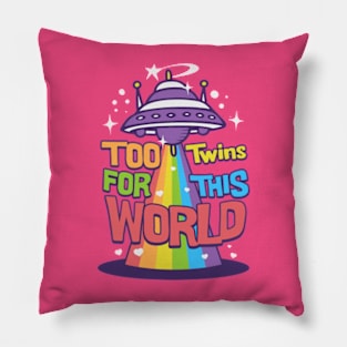 Too twins this world Pillow