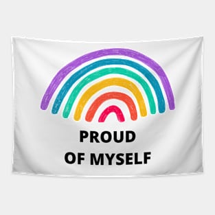 Proud of Myself Rainbow Tapestry