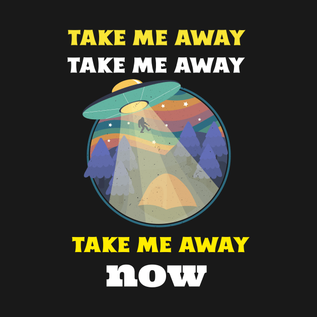 Take Me Away Now by Golden Eagle Design Studio