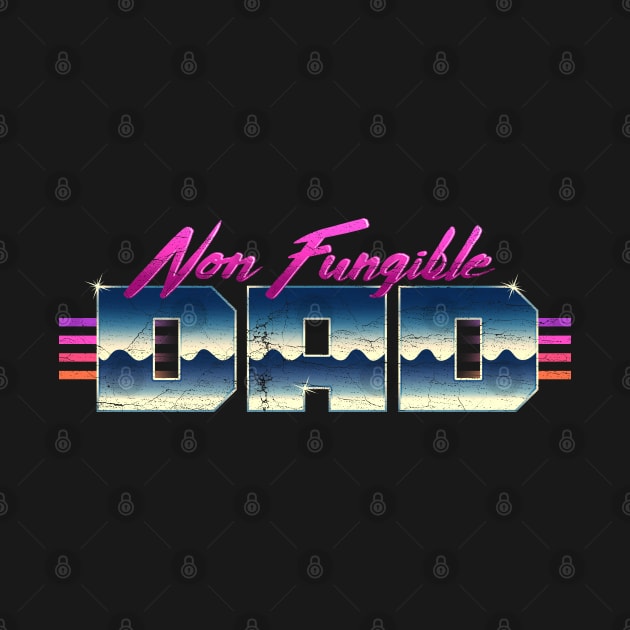 NFD - Non Fungible Dad by Sachpica