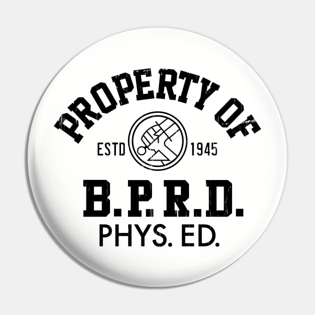 HELLBOY - B.P.R.D. PHYS. ED. - 3.0 Pin by ROBZILLA