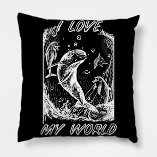 Dolphins - I love my world Pillow