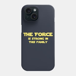 The Force is Strong in this Family Phone Case