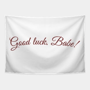 Good Luck, Babe! Chappell Roan Tapestry