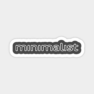 Minimalist (black on white) Magnet