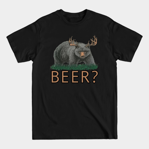 Bear Deer Beer - Beer - T-Shirt