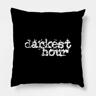 Darkest Hour 1 Pillow