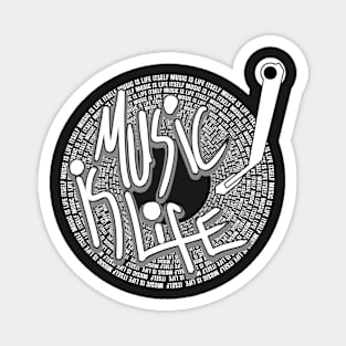 Copy of music is life gramophone themed design Magnet