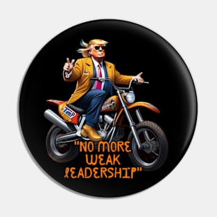 Donald Trump On A Dirt Bike Unique Artwork By Sobersips Pin