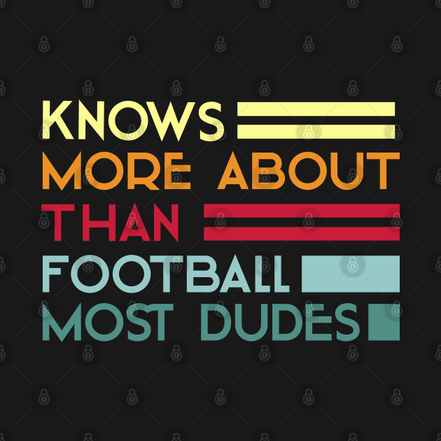 Knows More About Football Than Most Dudes by foxredb