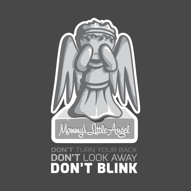 Mommy's Little Angel (Don't Blink) by scottnic