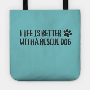 Rescue Dog! Tote