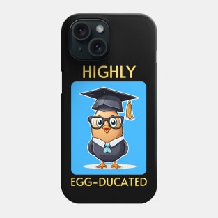 Highly Egg-Ducated | Student Pun Phone Case