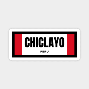 Chiclayo City in Peruvian Flag Magnet