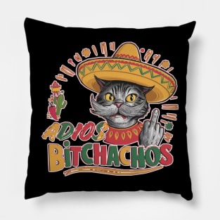 Adios bitchachos Pillow