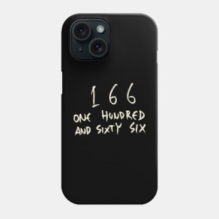 166 Phone Case