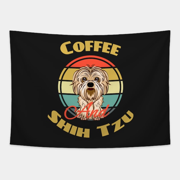 Coffee And Shih Tzu Shih Tzu Mom Dog Puppy Lover Cute Tapestry by Meteor77